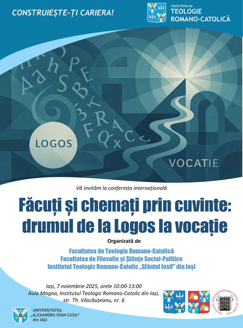 Invitație la conferința internațională: Făcuți și chemați prin cuvinte: drumul de la Logos la vocație