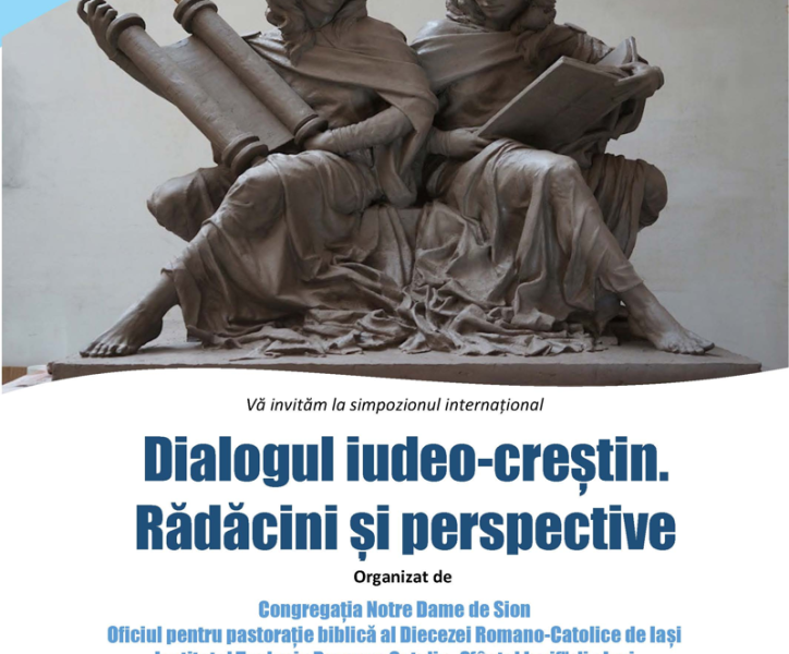 Invitație la simpozionul internațional: Dialogul iudeo-creștin. Rădăcini și perspective