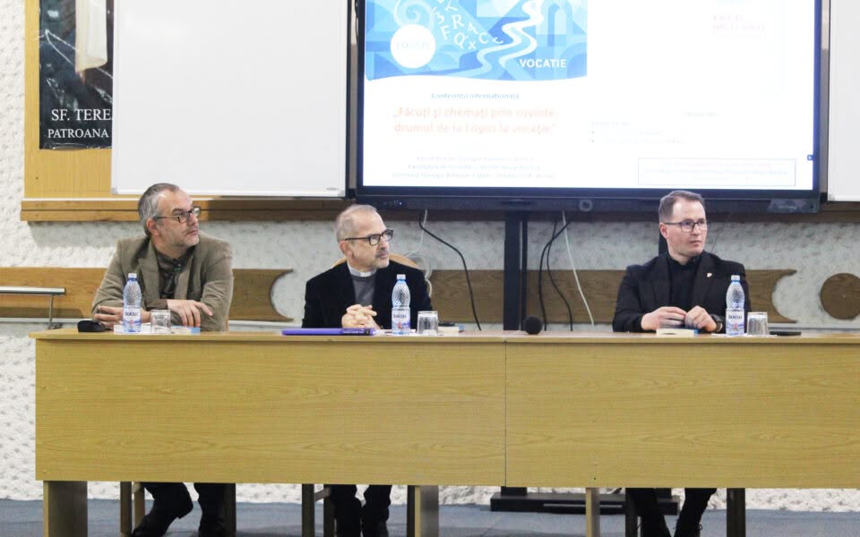 Conferință internațională: „Făcuți și chemați prin cuvinte: drumul de la Logos la vocație”