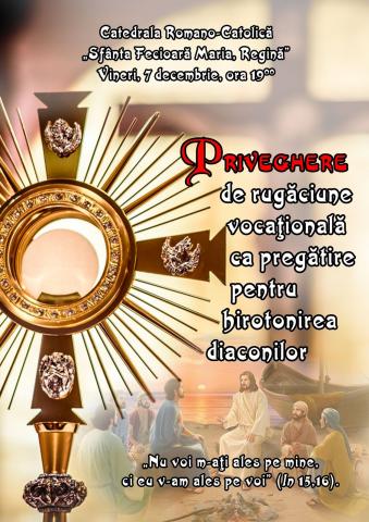 Invitaţie la Veghe de rugăciune pentru vocații